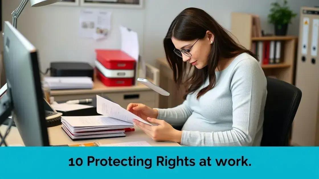 Dicas para proteger seus direitos no ambiente de trabalho